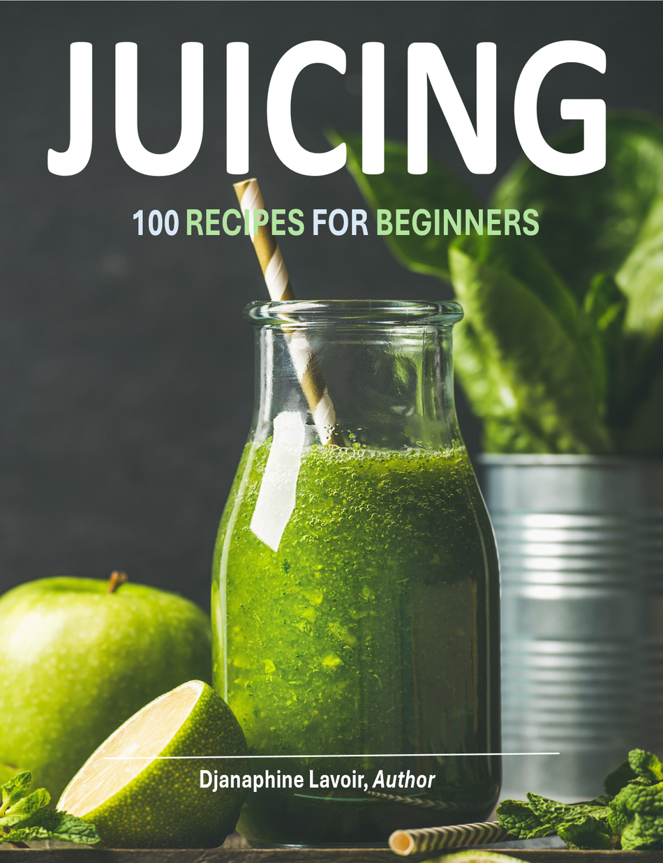 Juicing 100 Recipes book cover with green juice and fresh ingredients for beginners